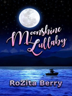 cover image of Moonshine Lullaby